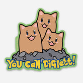 “You Can Diglett!” Pokemon Inspired Vinyl Sticker